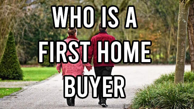 Who is a first home buyer text image, with a couple that are male and female walking in the background.