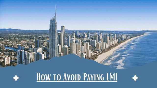 How to Avoid Paying LMI