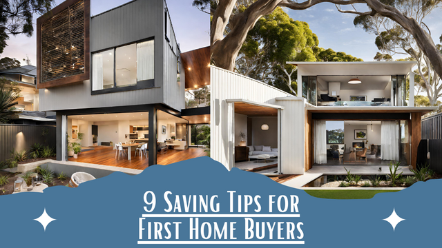 9 Saving Tips for First Home Buyers in Australia